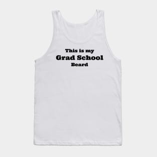 grad school beard Tank Top